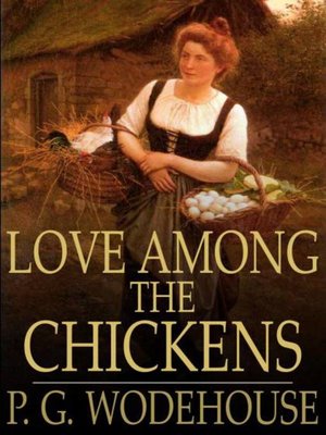 Love Among the Chickens - ebook